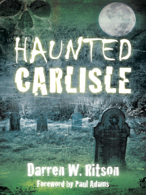 cover image of Haunted Carlisle